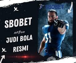 Agen Sbobet Online Panduan Lengkap dan Tips untuk Pemain