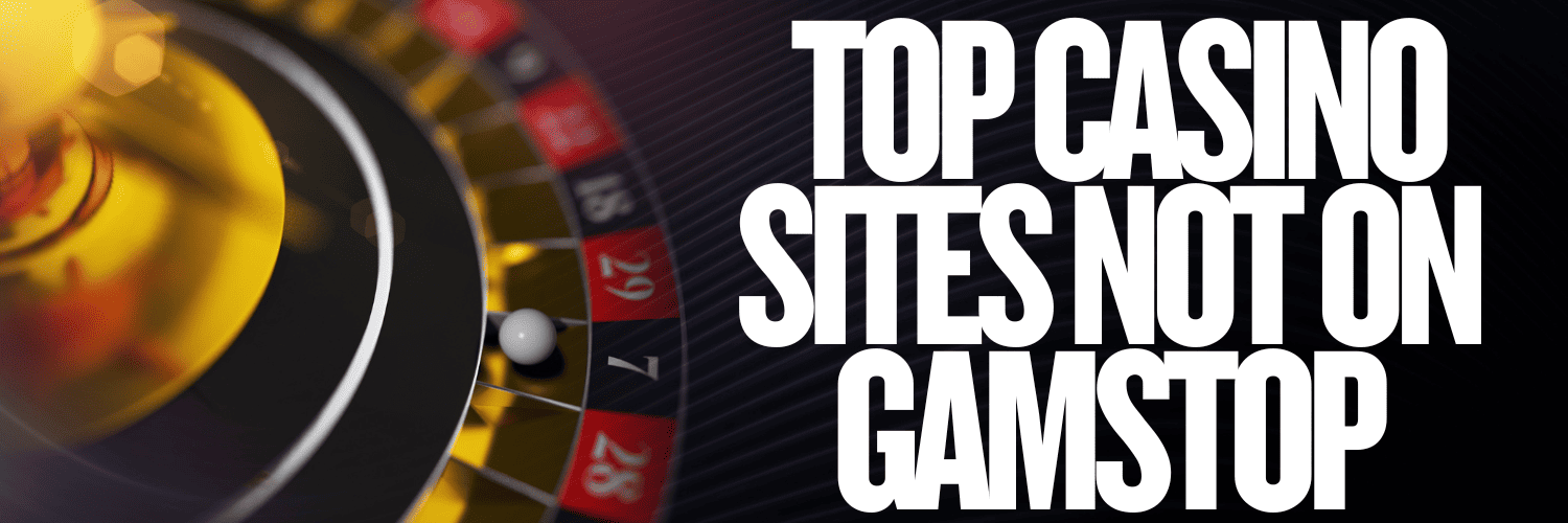 Discover the Best Casino Sites Not on Gamstop 813627596