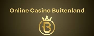 Buitenlandse Casino Ontdek de Wereld van Online Gokken