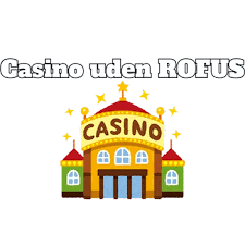 Betting Uden Om Rufus En Guide til Sikker Spiloplevelse 1211719706