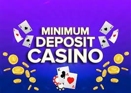 Discover the Benefits of 5 Minimum Deposit Casinos -686828465